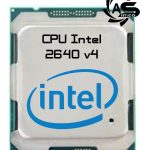 پردازنده سرور اینتل CPU Intel Xeon E5-2640 v4